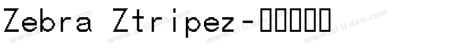 Zebra Ztripez字体转换